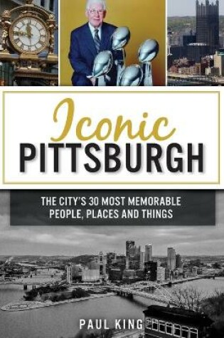 Cover of Iconic Pittsburgh