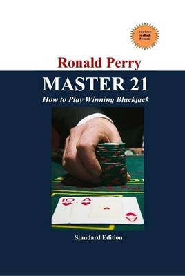 Book cover for MASTER 21 How to Play Winning Blackjack