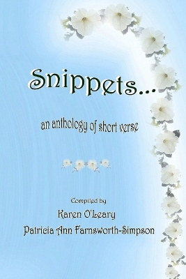 Book cover for Snippets...An Anthology of Short Verse