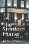 Book cover for The Stratford Hunter