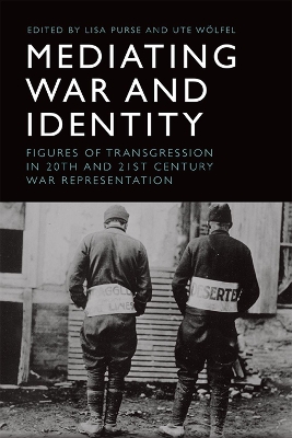 Book cover for Mediating War and Identity