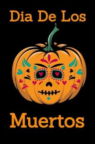 Cover of Dia De Los Muertos