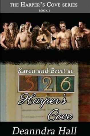 Cover of Karen and Brett at 326 Harper's Cove