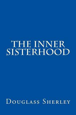 Book cover for The Inner Sisterhood