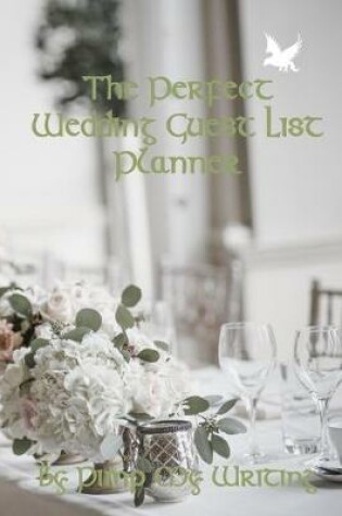 Cover of The Perfect Wedding Guest List Planner