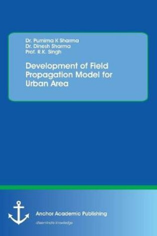 Cover of Development of Field Propagation Model for Urban Area