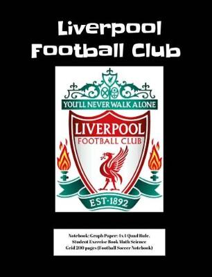 Book cover for Liverpool Football Club Notebook