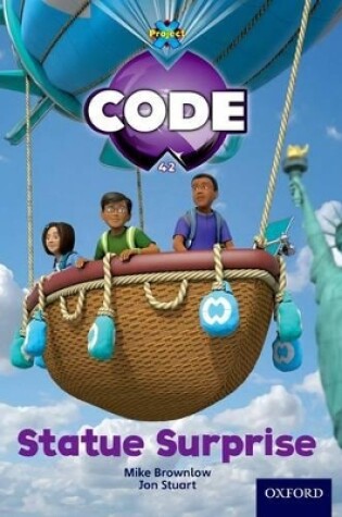 Cover of Project X Code: Wonders of the World Statue Surprise