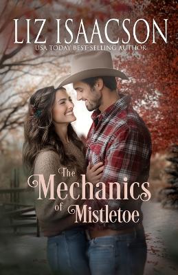 Cover of The Mechanics of Mistletoe