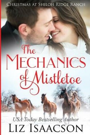 Cover of The Mechanics of Mistletoe