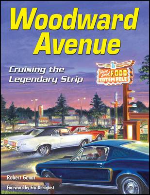 Book cover for Woodward Avenue Cruising the Legendary Strip