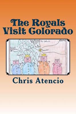 Book cover for The Royals Visit Colorado