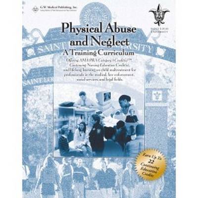 Cover of Physical Abuse and Neglect