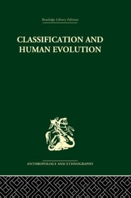 Cover of Classification and Human Evolution