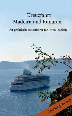 Book cover for Kreuzfahrt Madeira und Kanaren