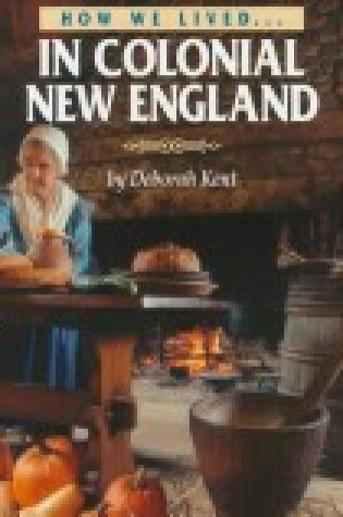 Cover of In Colonial New England