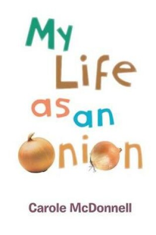 Cover of My Life as an Onion