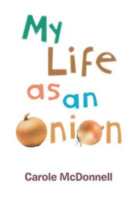 Book cover for My Life as an Onion