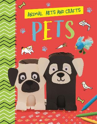 Book cover for Animal Arts and Crafts: Pets