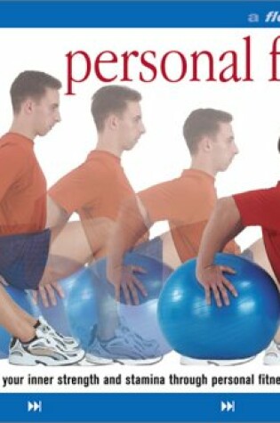 Cover of Personal Fitness: A Flowmotion(tm) Book