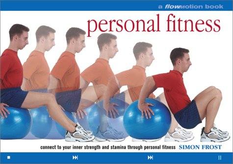 Book cover for Personal Fitness: A Flowmotion(tm) Book