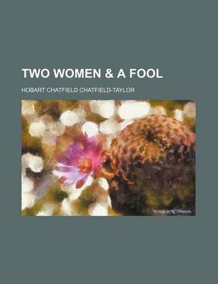 Book cover for Two Women & a Fool