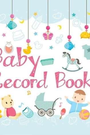 Cover of Baby Record Book