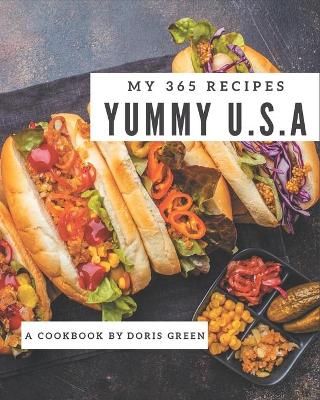 Book cover for My 365 Yummy U.S.A Recipes