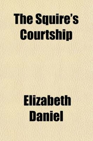 Cover of The Squire's Courtship