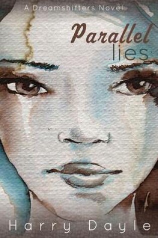 Cover of Parallel Lies