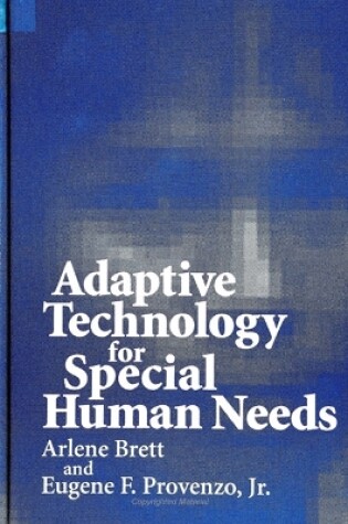 Cover of Adaptive Technology for Special Human Needs