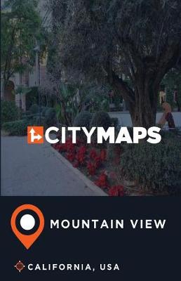 Book cover for City Maps Mountain View California, USA