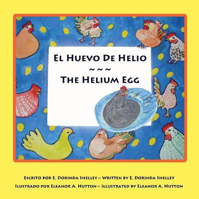 Book cover for El Huevo de Helio The Helium Egg