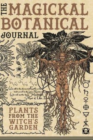 Cover of The Magickal Botanical Journal