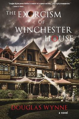 Book cover for The Exorcism of Winchester House