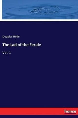 Cover of The Lad of the Ferule