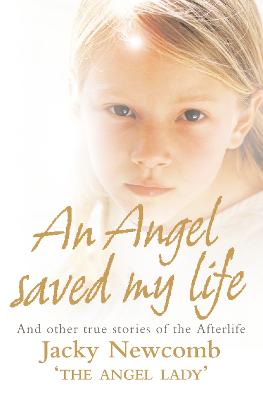 Book cover for An Angel Saved My Life