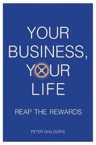 Cover of Your Business, Your Life