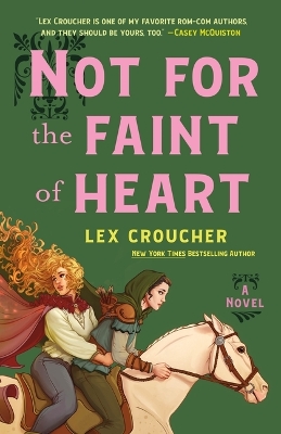 Book cover for Not for the Faint of Heart