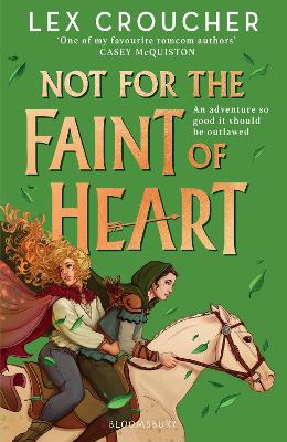 Cover of Not for the Faint of Heart