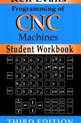 Cover of Programming of CNC Machines Student Workbook