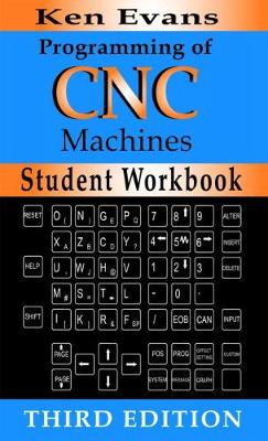 Book cover for Programming of CNC Machines Student Workbook