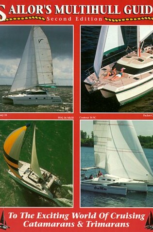 Cover of The Sailor's Multihull Guide