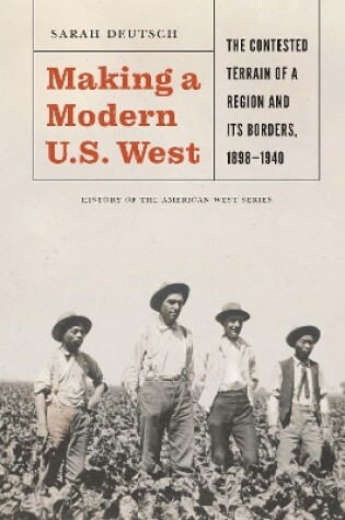 Cover of Making a Modern U.S. West