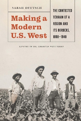 Book cover for Making a Modern U.S. West