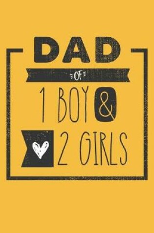 Cover of DAD of 1 BOY & 2 GIRLS