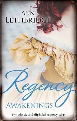 Book cover for Regency Awakenings/Captured Countess/Return of the Prodigal Gilvry