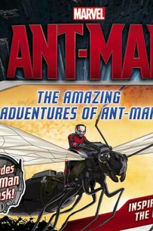 Cover of Marvel's Ant-Man: The Amazing Adventures of Ant-Man