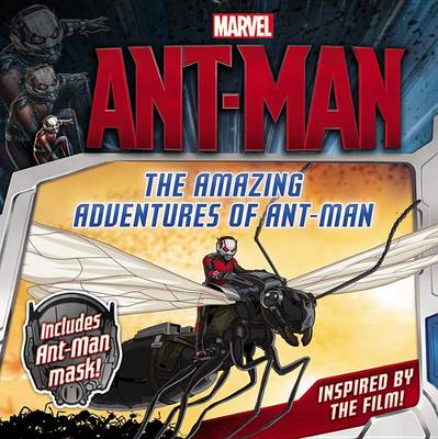 Book cover for Marvel's Ant-Man: The Amazing Adventures of Ant-Man