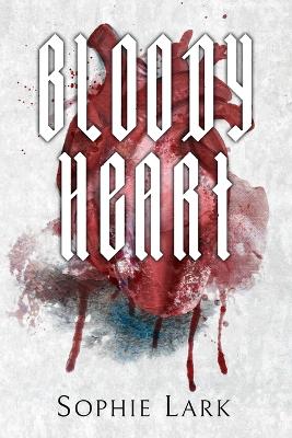 Book cover for Bloody Heart